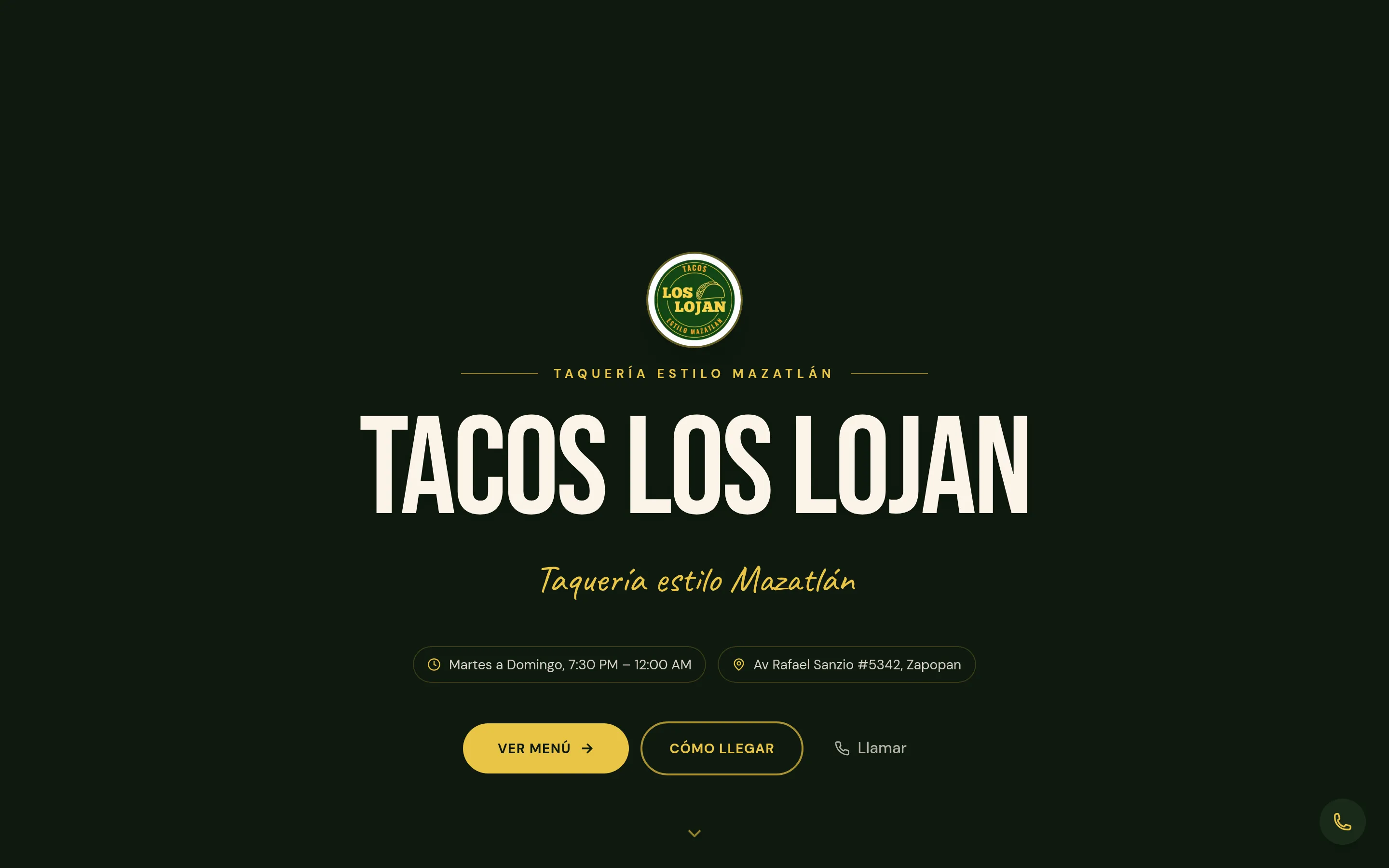 Portada de lojantacos.com: logo de Tacos Los Lojan sobre fondo verde noche con tipografía dorada, horarios y botones de menú